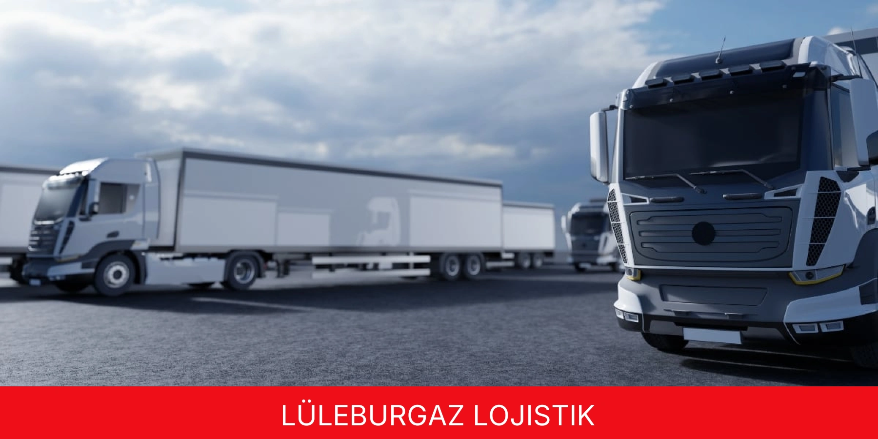 Lüleburgaz Lojistik