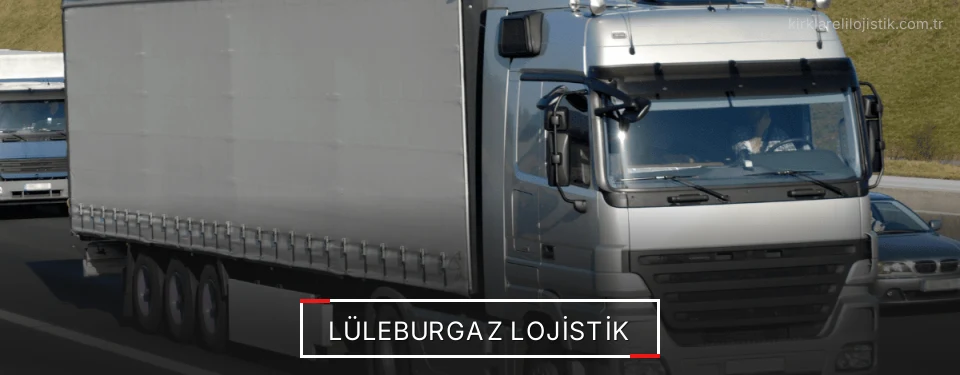 Lüleburgaz Lojistik Lüleburgaz Lojistik
